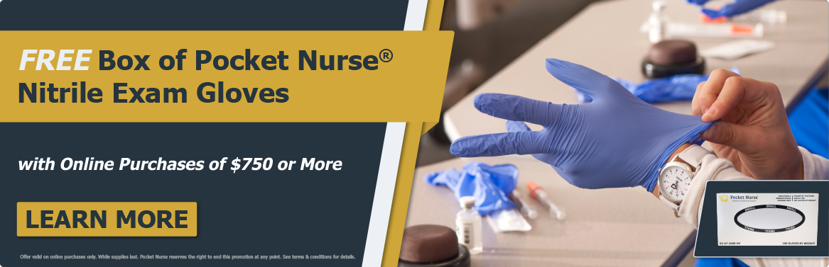 Free Box of Pocket Nurse® Nitrile Exam Gloves with Purchases of $750+